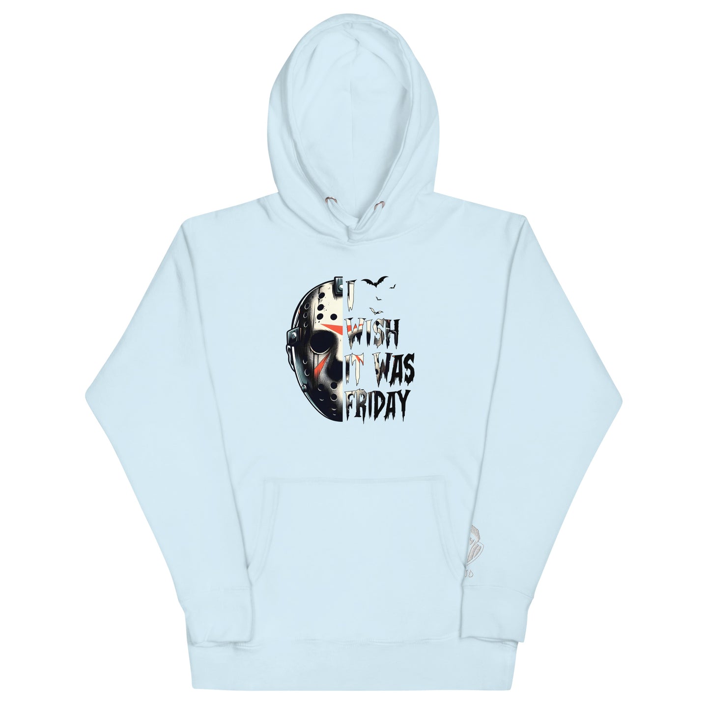 I Wish It Was Friday Unisex Hoodie