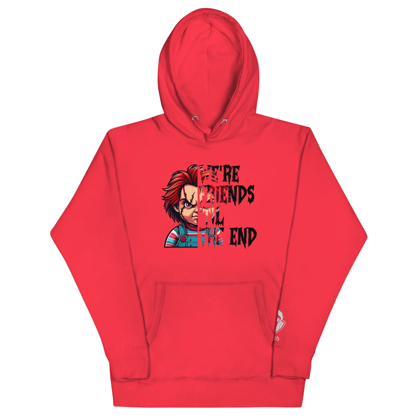 We're Friends Till The End Unisex Hoodie