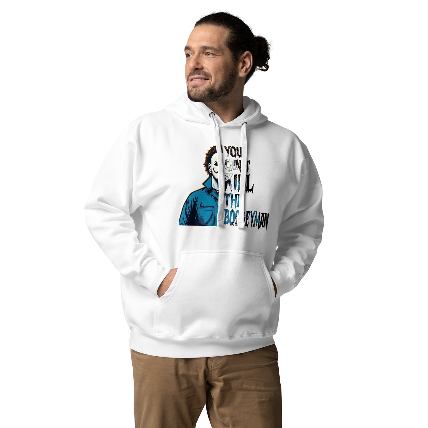 You Can't Kill The Boogeyman Unisex Hoodie