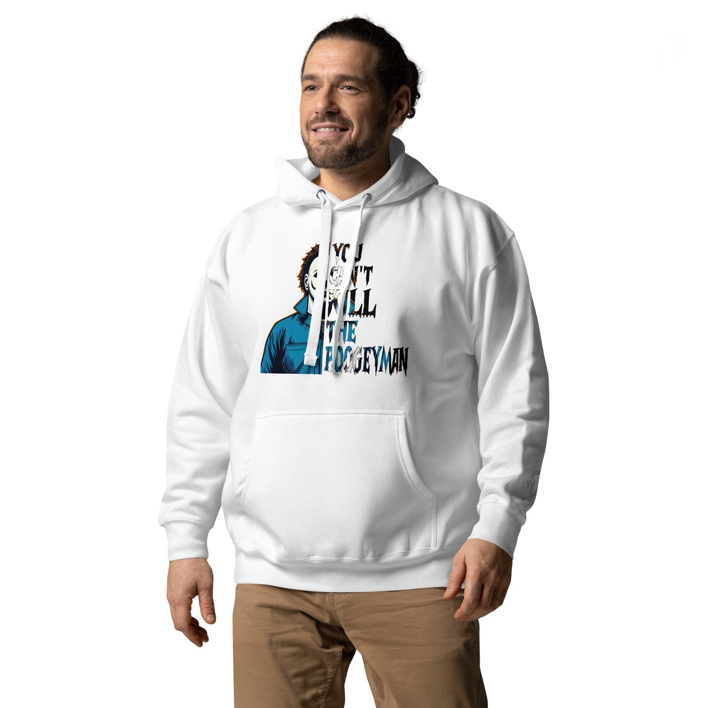 You Can't Kill The Boogeyman Unisex Hoodie